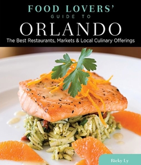 Food Lovers Guide to Orlando Restaurants