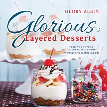 Glorious Layered Desserts Cookbook