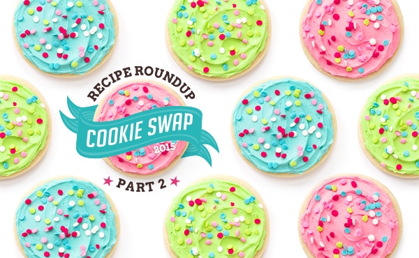 The Great Food Blogger Cookie Swap 2015: Recipe Roundup Part 2